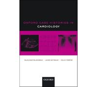 Oxford Case Histories in Cardiology