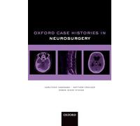 Oxford Case Histories in Neurosurgery