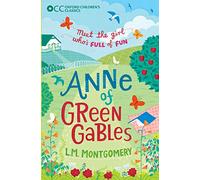 Oxford Children's Classics: Anne of Green Gables
