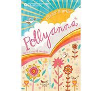 Oxford Children's Classics: Pollyanna