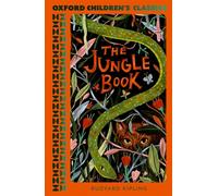 Oxford Children's Classics: The Jungle Book – Oxford University Press