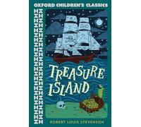 Treasure Island – Oxford Children's Classics – Oxford University Press