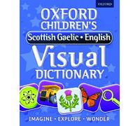 Oxford Children's Scottish Gaelic-English Visual Dictionary