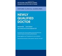 Oxford University Press – Oxford Clinical Guidelines: Newly Qualified Doctor