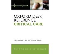 Oxford Desk Reference: Critical Care