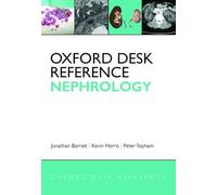 Oxford Desk Reference: Nephrology