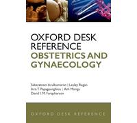 Oxford Desk Reference: Obstetrics and Gynaecology