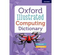 Oxford Dictionaries - Oxford Illustrated Computing Dictionary - Paperb - C245z