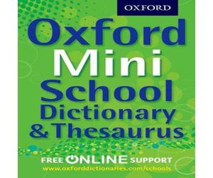 Oxford Dictionaries Oxford Mini School Dictionary & Thesaurus Multiple-component Oxford Dictionaries Multicolor