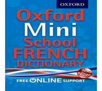 Oxford Dictionaries Oxford Mini School French Dictionary Multiple-component retail product Book Oxford Dictionaries Multicolor