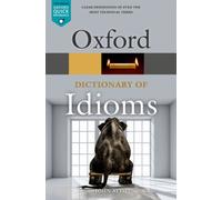 Oxford Dictionary of Idioms