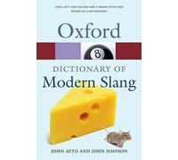 Oxford Dictionary of Modern Slang - New Paperback - Z245z