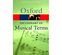 [(Oxford Dictionary of Musical Terms)] [ Edited by Alison Latham ] [February, 2005]