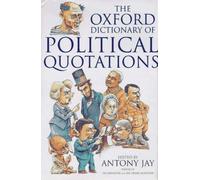 Oxford Dictionary of Political Quotations