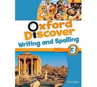 Oxford Discover: 3: Writing and Spelling