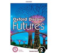 Oxford Discover Futures: Level 2: Student Book