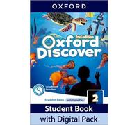 Oxford Discover: Level 2: Student Book with Digital Pack: Print Student Book and 2 years ' access to Student e-book, Workbook e-book, Online Practice and Student Resources.