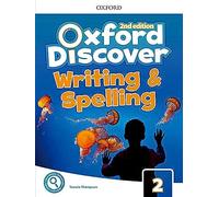 Oxford Discover: Level 2: Writing and Spelling Book