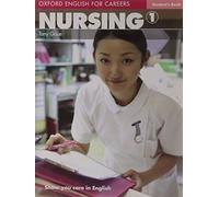 Oxford English for Careers: Nursing: ELT Level 1: Pre-Intermediate: Student's Book