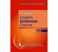 Oxford English Grammar Course: Basic with Key (includes e-book)