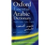 OXFORD ESSENTIAL ARABIC DICTIONARY By Oxford Languages (Paperback)