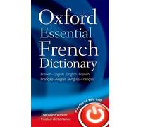 Oxford Essential French Dictionary (English and French Edition) by Oxford Dictionaries(1905-07-02)