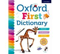Oxford First Dictionary (Oxford First Dictionaries)