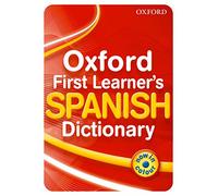 Oxford First Learner's Spanish Dictionary