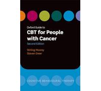Oxford Guide to CBT for People with Cancer 2/e