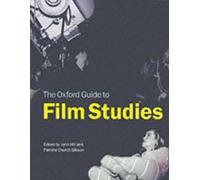 Oxford Guide to Film Studies Oxford University Press Paperback Ox