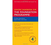 Oxford Handbook for the Foundation Programme 4/e (Flexicover)