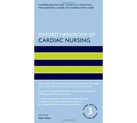 Oxford Handbook of Cardiac Nursing