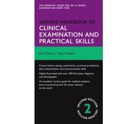 Oxford Handbook of Clinical Examination and Practical Skills – 2nd edition (Flexicover)