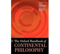 Oxford Handbook of Continental Philosophy Brian Leiter Paperback