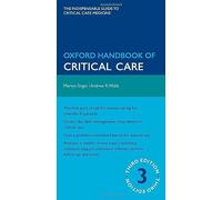 Oxford Handbook of Critical Care 3/e (Flexicover) (Oxford Medical Handbooks)