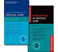 Oxford Handbook of Critical Care Third Edition and Emergencies in Critical Care Second Edition Pack (Pack)