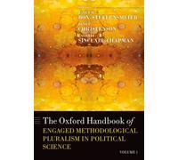 Oxford Handbook of Engaged Methodological Pluralism in Political Science : Volume 1