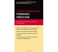 Oxford Handbook of Forensic Medicine (Flexicover) (Oxford Medical Handbooks)
