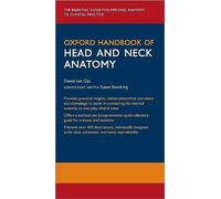 Oxford Handbook of Head and Neck Anatomy (Oxford Medical Handbooks)