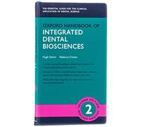 Oxford Handbook of Integrated Dental Biosciences (Oxford Medical Handbooks)