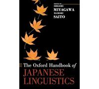 OXFORD HANDBOOK OF JAPANESE LINGUISTICS