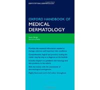 Oxford Handbook of Medical Dermatology (Flexicover)