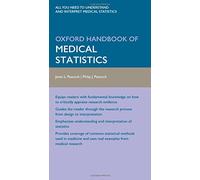 Oxford Handbook of Medical Statistics (Flexicover)