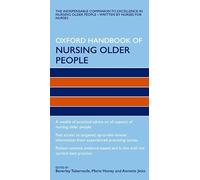 Oxford Handbook of Nursing Older People