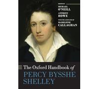 OXFORD HANDBOOK OF PERCY BYSSHE SHELLEY OHBK PAPER