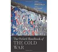 The Oxford Handbook of the Cold War 9780198779391 | Brand New | Free UK Shipping