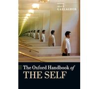 The Oxford Handbook of the Self (Oxford Handbooks)