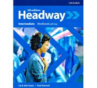 Headway: Intermediate – Workbook with Key – Oxford University Press