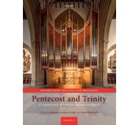 Oxford Hymn Settings for Organists: Pentecost and Trinity: 27 original pieces on hymns for Pentecost and Trinity