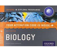 Oxford IB Diploma Programme: IB Biology Enhanced Online Course Book (IB Science 2014)